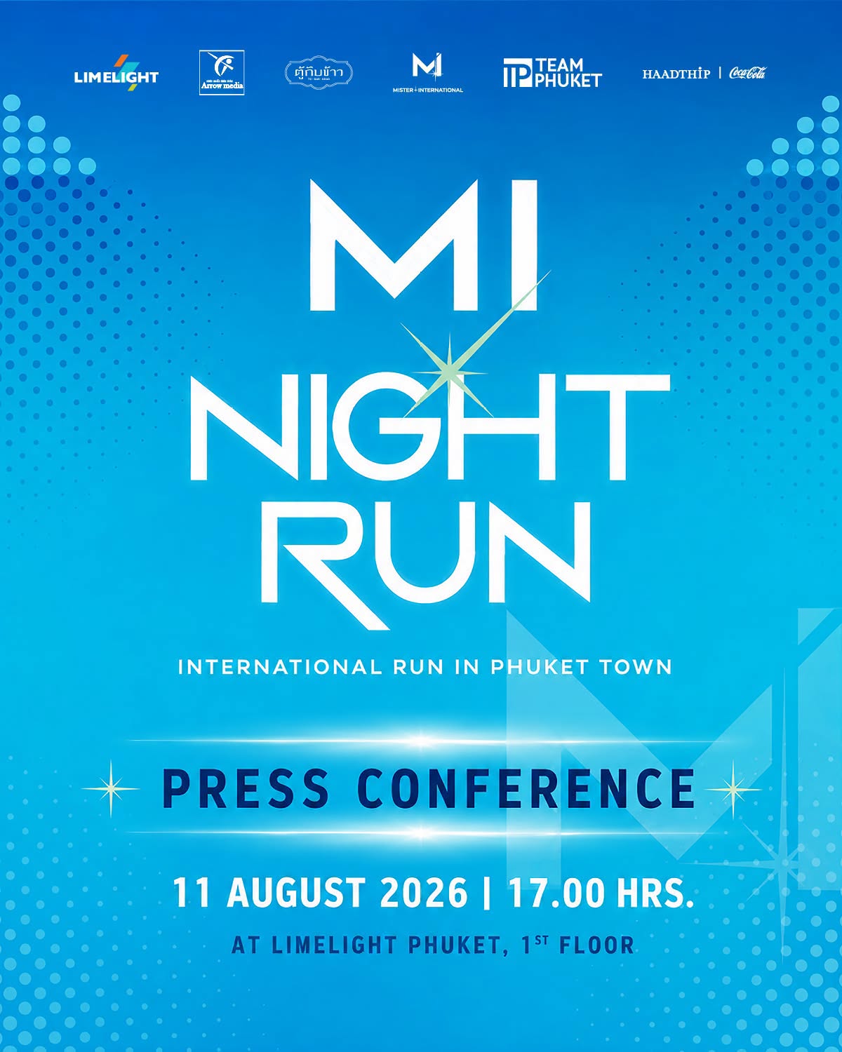 จังหวัดภูเก็ต เชิญชวนนักวิ่งร่วมวิ่งในงาน &ldquo;MI Night Run 2026&rdquo;